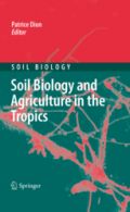 Soil Biology and Agriculture in the Tropics (Βιολογία εδάφους και γεωργία στις τροπικές περιοχές - έκδοση στα αγγλικά)